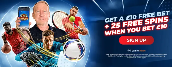 Get a £10 Free Bet + 25 Free Spins When you bet £10
